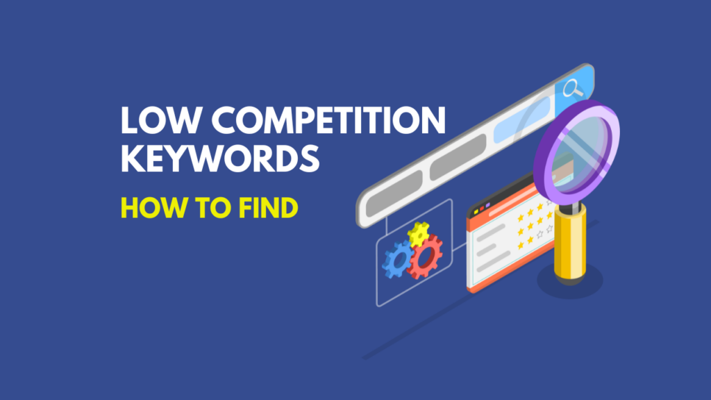 seo keyword research illustration showing low competition keywords with search volume and keyword difficulty analysis