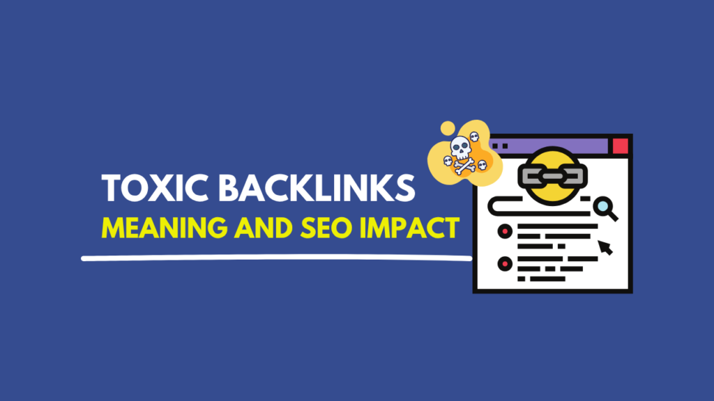 SEO specialist reviewing toxic backlinks and harmful link signals on a website dashboard