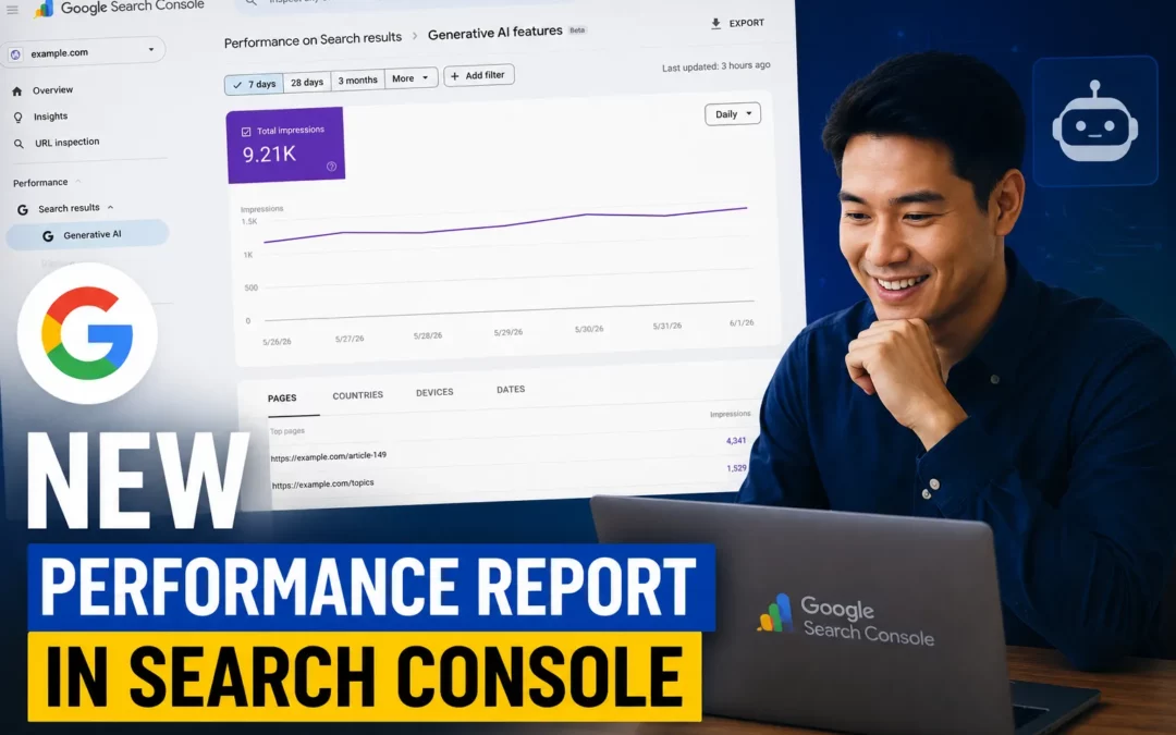 Google Search Console AI Performance Report: Complete Guide for SEOs and Publishers