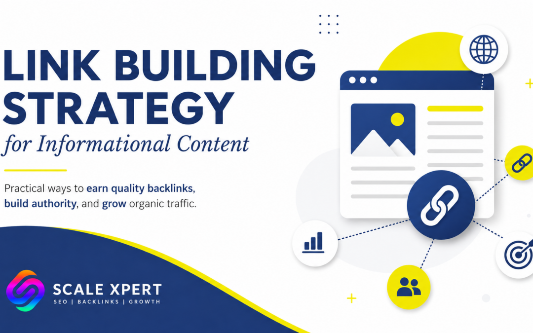Link Building Strategy for Informational Content